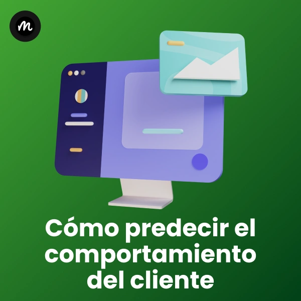 Cómo predecir el comportamiento del cliente con IA