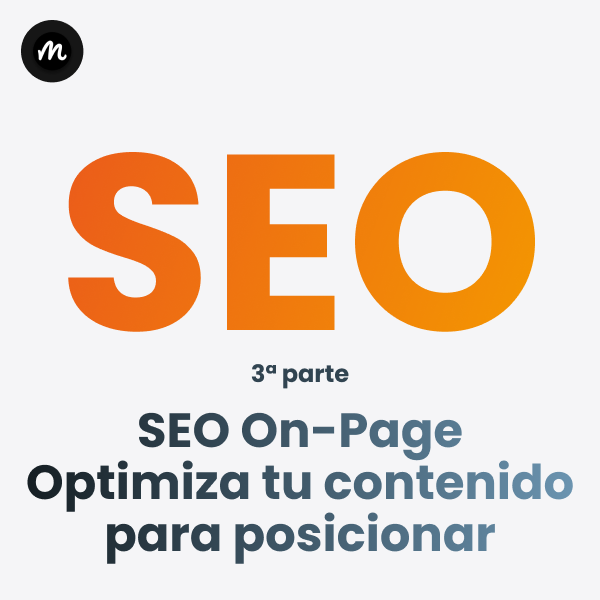 SEO On Page, qué es y cómo optimizar tu web